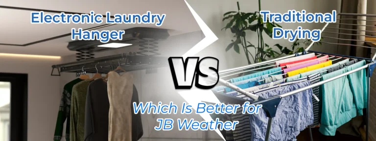 Electronic Laundry Hanger vs Traditional Drying Which Is Better for JB Weather