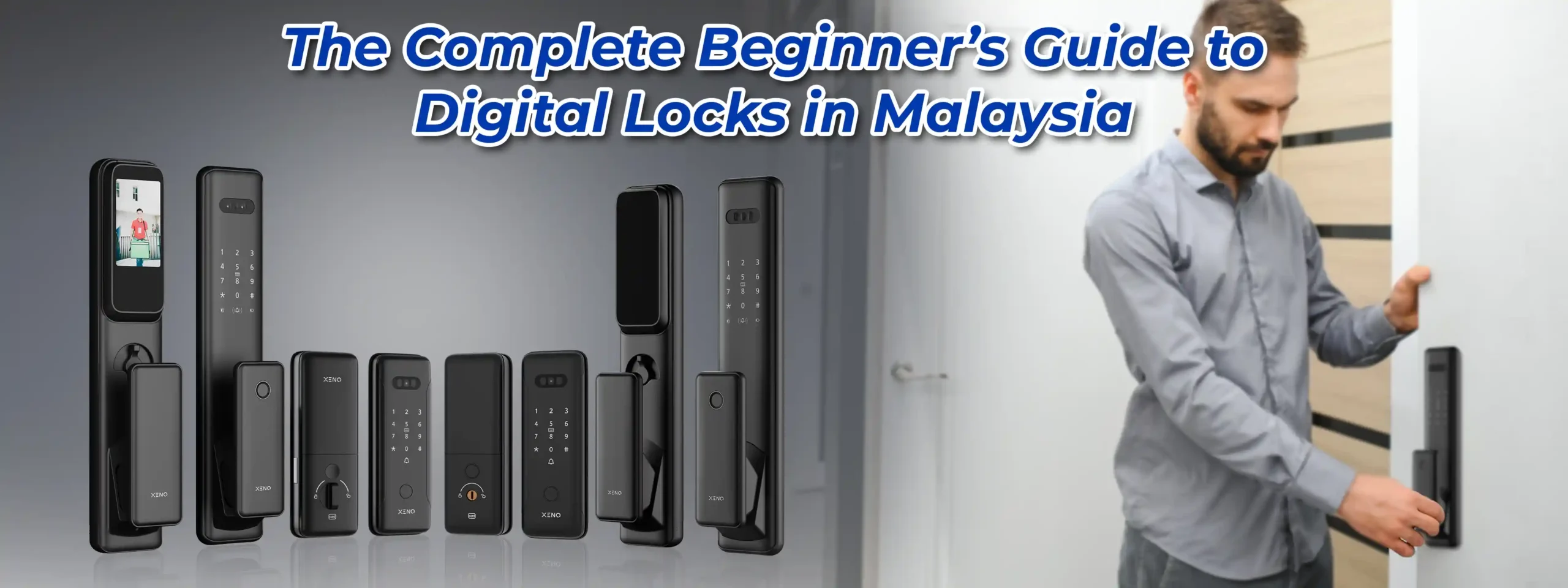 The Complete Beginner’s Guide to Digital Locks in Malaysia