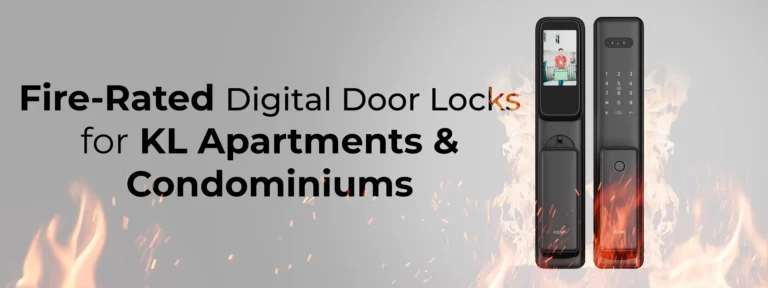 Fire-Rated Digital Door Locks for KL Apartments & Condominiums