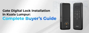 Gate Digital Lock Installation in Kuala Lumpur Complete Buyer’s Guide