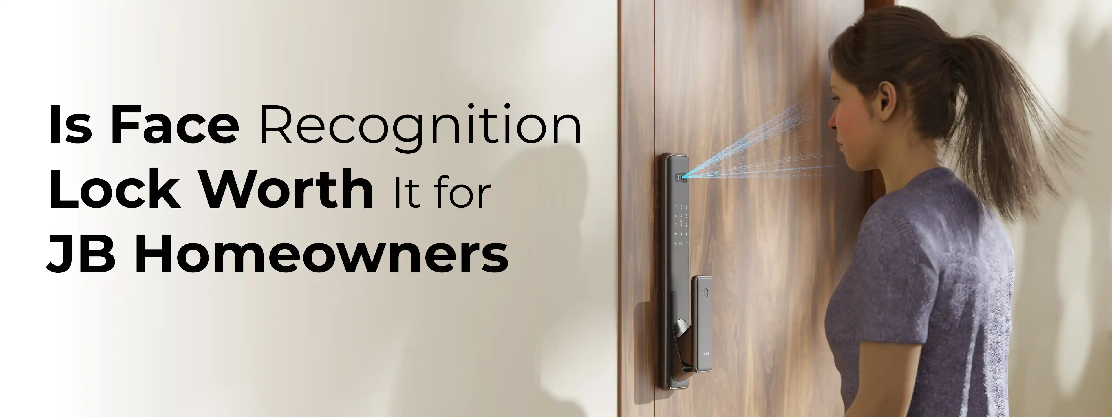 Is Face Recognition Lock Worth It for JB Homeowners