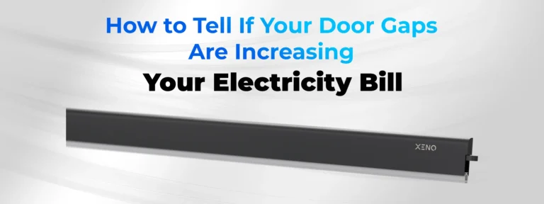 How to Tell If Your Door Gaps Are Increasing Your Electricity Bill.jpg